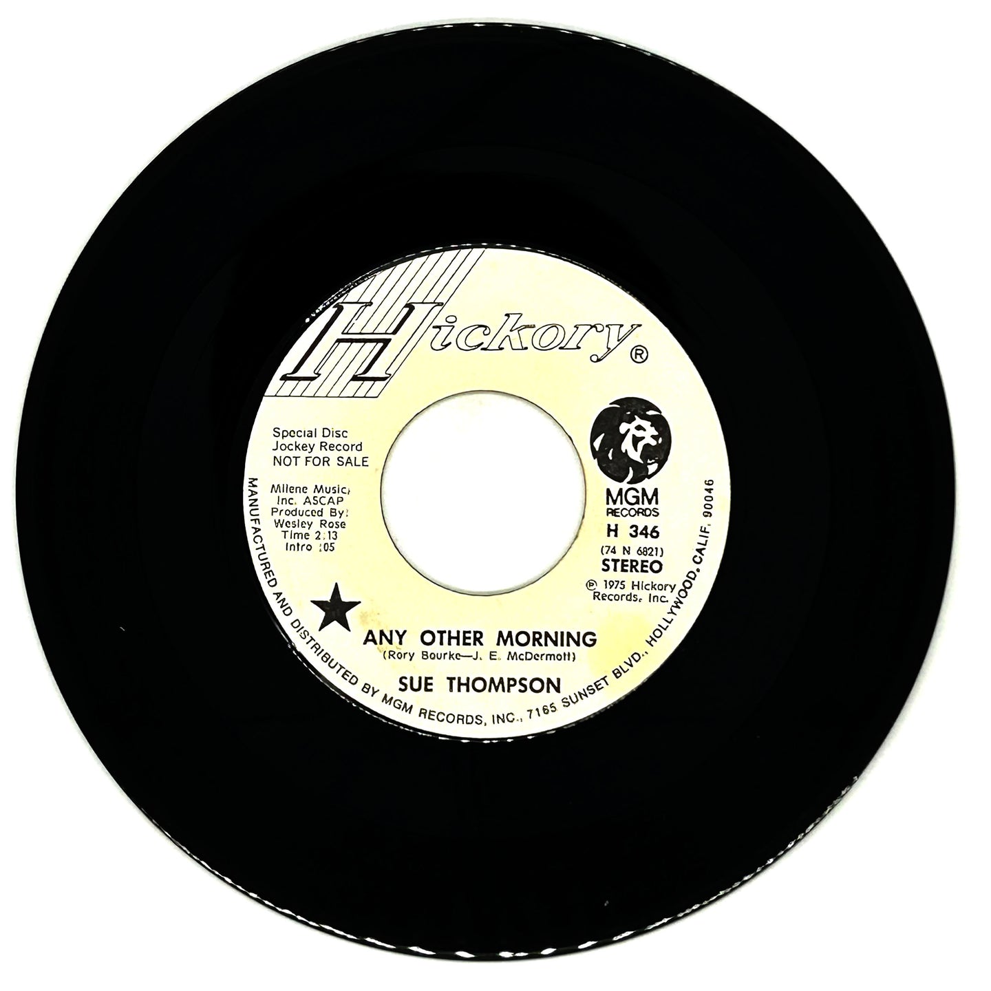 Sue Thompson : ANY OTHER MORNING/ I CAN'T STOP LOVING YOU