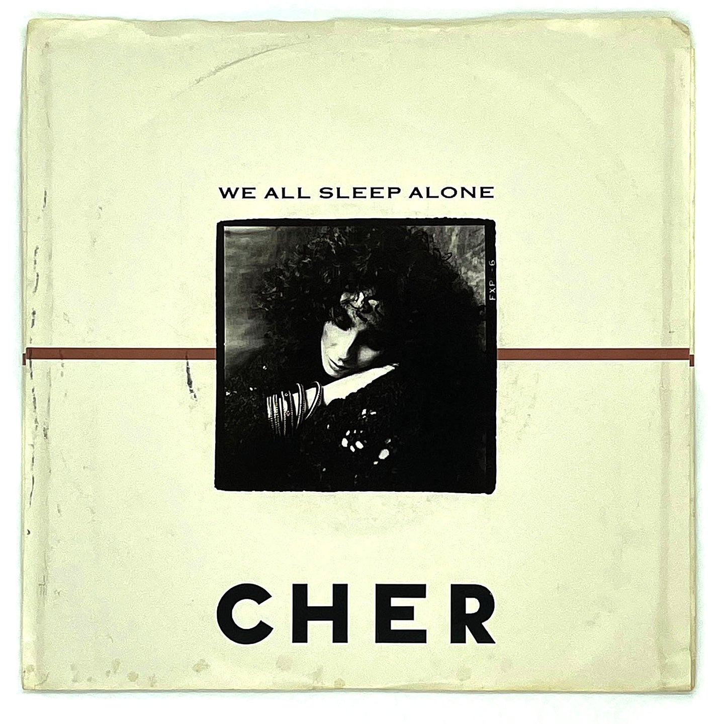 Cher : WE ALL SLEEP ALONE (REMIX)/ WE ALL SLEEP ALONE (REMIX)