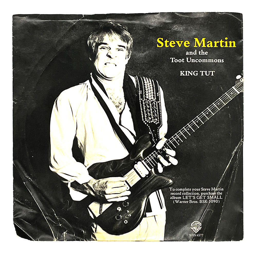 Steve Martin And The Toot Uncommons : KING TUT/ Steve Martin : SALLY GOODIN/ HOEDOWN AT ALICE'S