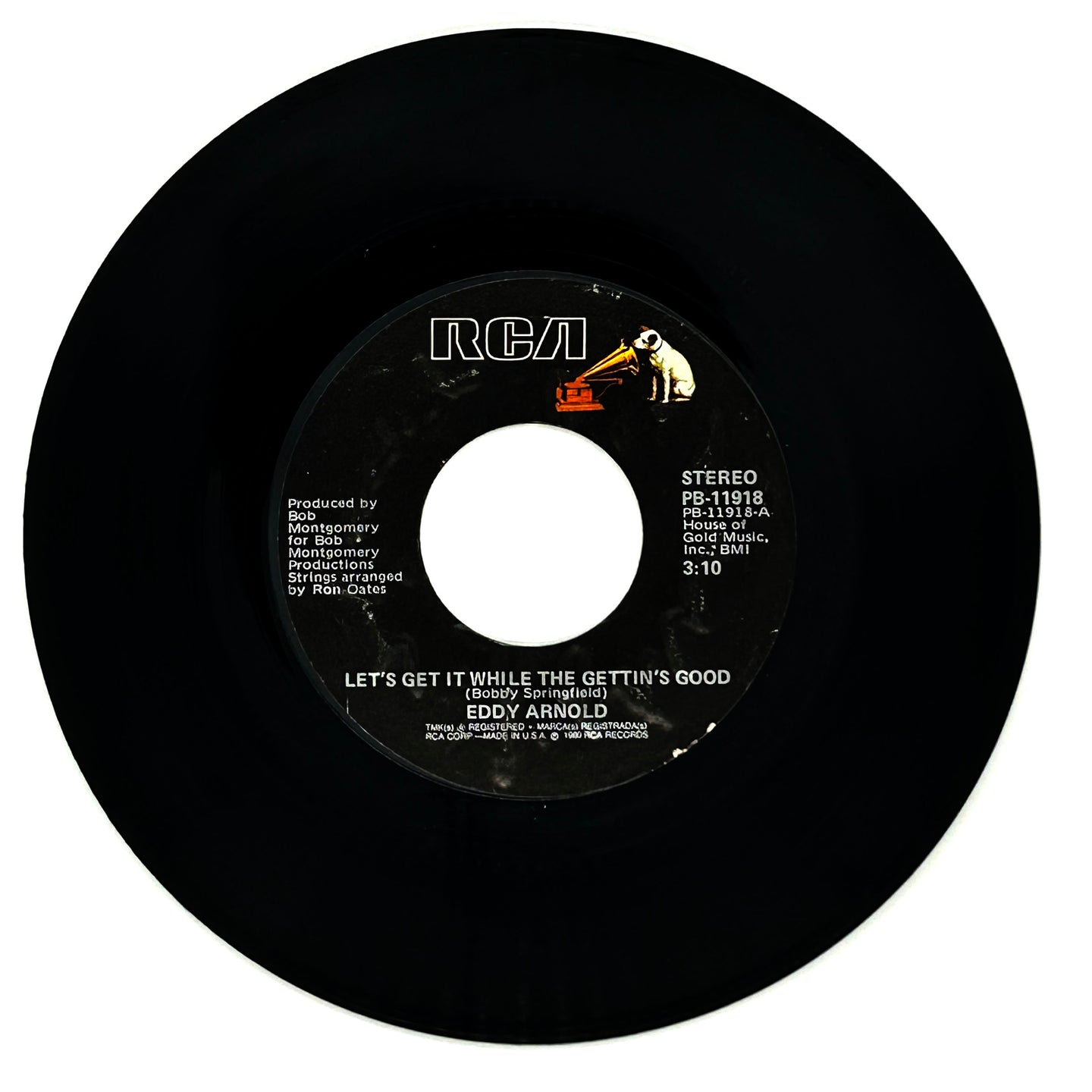 Eddy Arnold : LET'S GET IT WHILE THE GETTIN'S GOOD/ YOU CARED ENOUGH (TO GIVE YOUR VERY BEST)