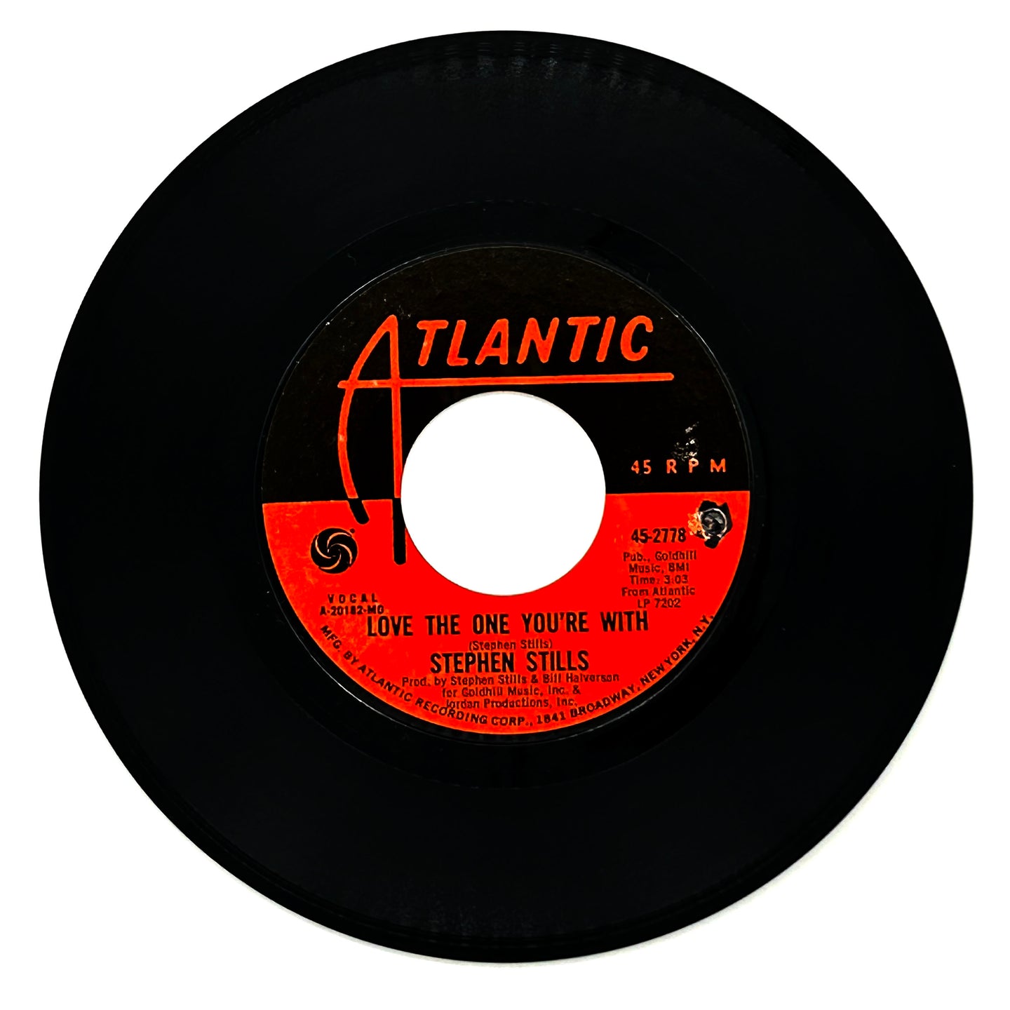 Stephen Stills : LOVE THE ONE YOU'RE WITH/ TO A FLAME