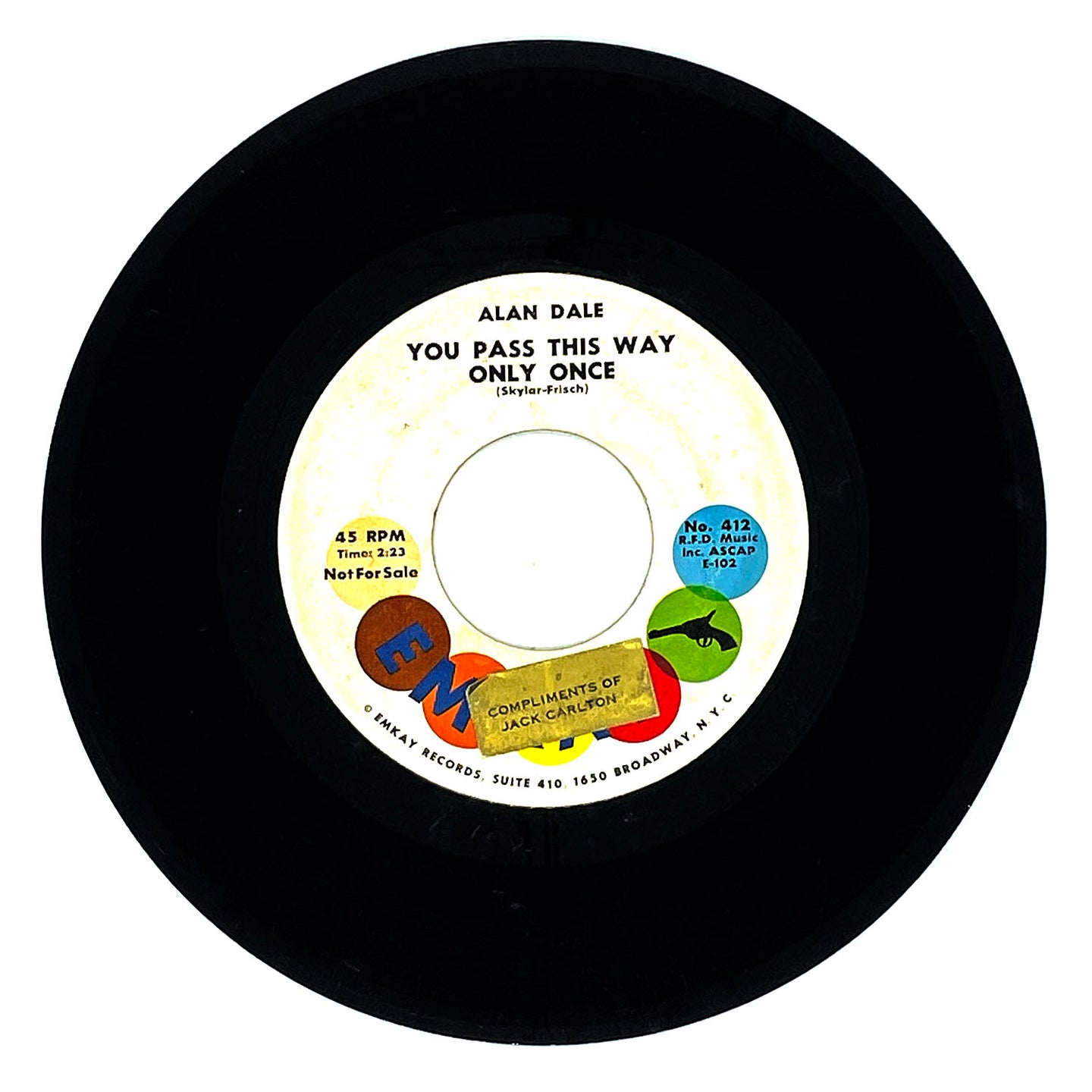 Alan Dale : YOU ONLY PASS THIS WAY ONLY ONCE/ BLUE VALLEY