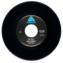 Load image into Gallery viewer, Eric Carmen : SHE DID IT/ SOMEDAY
