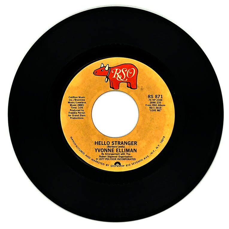 Yvonne Elliman : HELLO STRANGER/ SHE'LL BE THE HOME