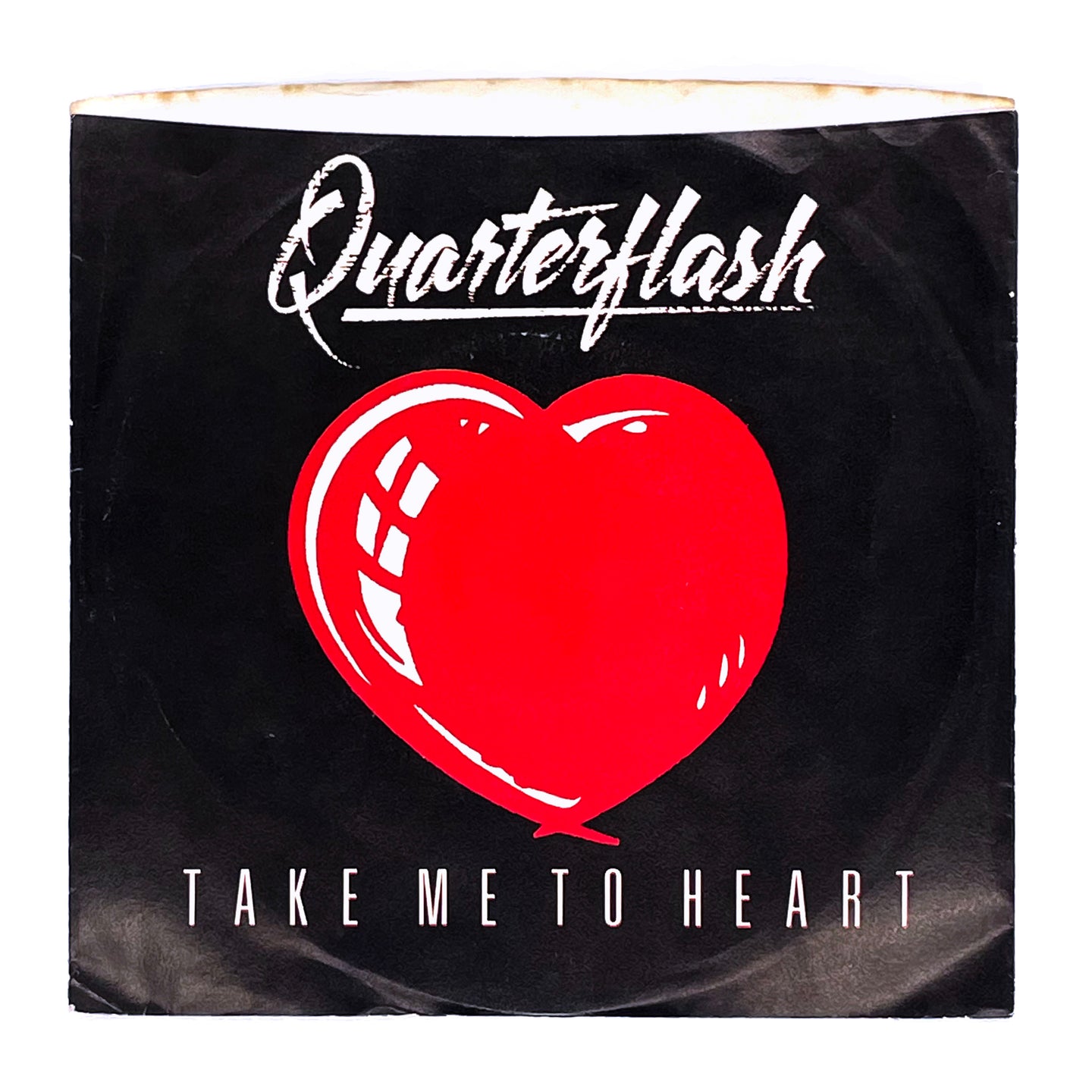 Quarterflash : TAKE ME TO HEART/ NOWHERE LEFT TO HIDE
