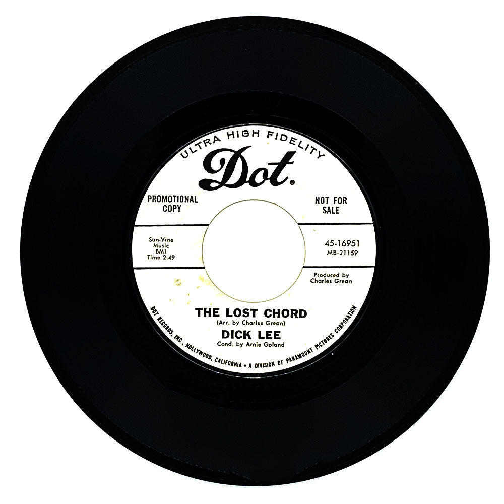 Dick Lee : THE LOST CHORD/ AND SHE'LL ALWAYS LOVE ME