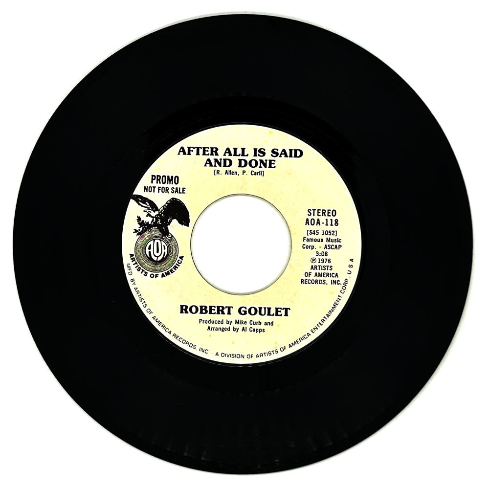 Robert Goulet : AFTER ALL IS SAID AND DONE/ AFTER ALL IS SAID AND DONE