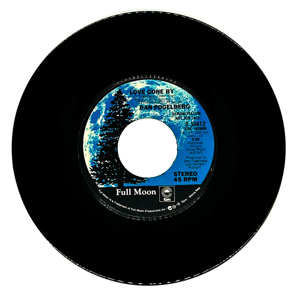 Dan Fogelberg : LOVE GONE BY/ LOVE GONE BY