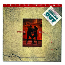 Load image into Gallery viewer, Pretty Poison : CATCH ME (I&#39;M FALLING)/ CATCH ME (I&#39;M FALLING)
