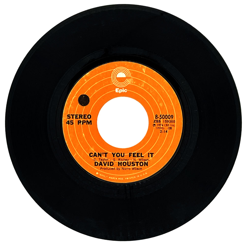 David Houston : CAN'T YOU FEEL IT/ I WALK AND I WALK AND I WALK