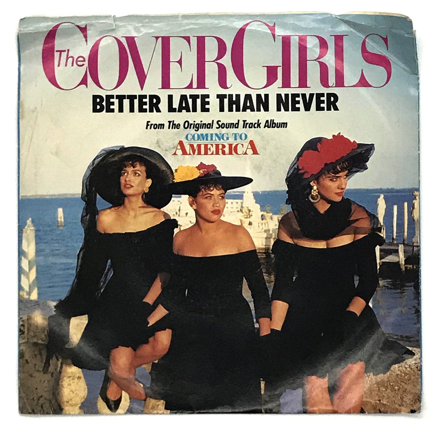 Cover Girls, The : BETTER LATE THAN NEVER/ BETTER LATE THAN NEVER (DUB VERSION)