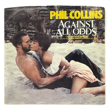 Load image into Gallery viewer, Phil Collins : AGAINST ALL ODDS (TAKE A LOOK AT ME NOW)/ Larry Carlton And Michel Colombier : THE SEARCH
