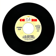J.D. Souther : YOU'RE ONLY LONELY/ YOU'RE ONLY LONELY
