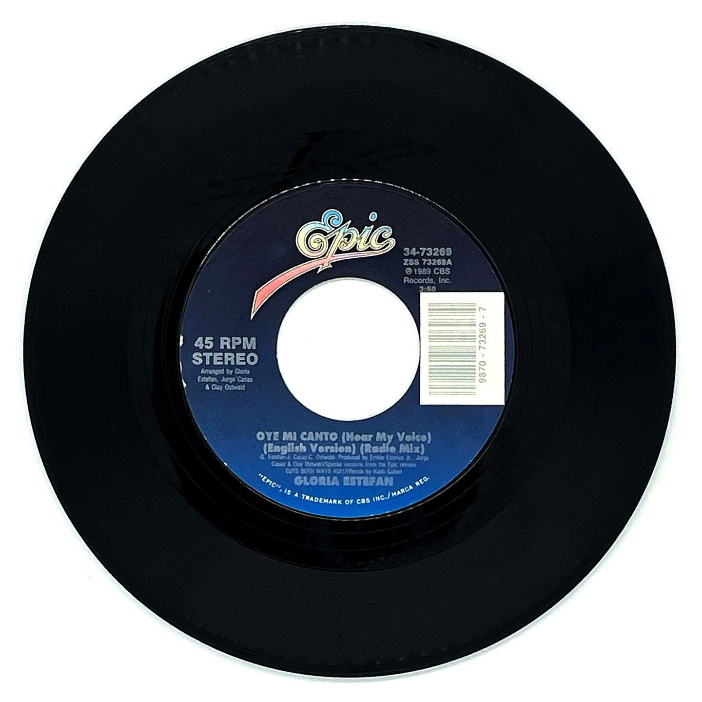 Gloria Estefan : OYE MI CANTO (HEAR MY VOICE) (ENGLISH VERSION) (RADIO MIX)/ OYE MI CANTO (SPANISH VERSION)