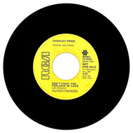 Charley Pride : DON'T FIGHT THE FEELINGS OF LOVE/ TENNESSEE GIRL