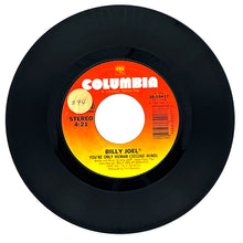 Load image into Gallery viewer, Billy Joel : YOU&#39;RE ONLY HUMAN (SECOND WIND)/ SURPRISES
