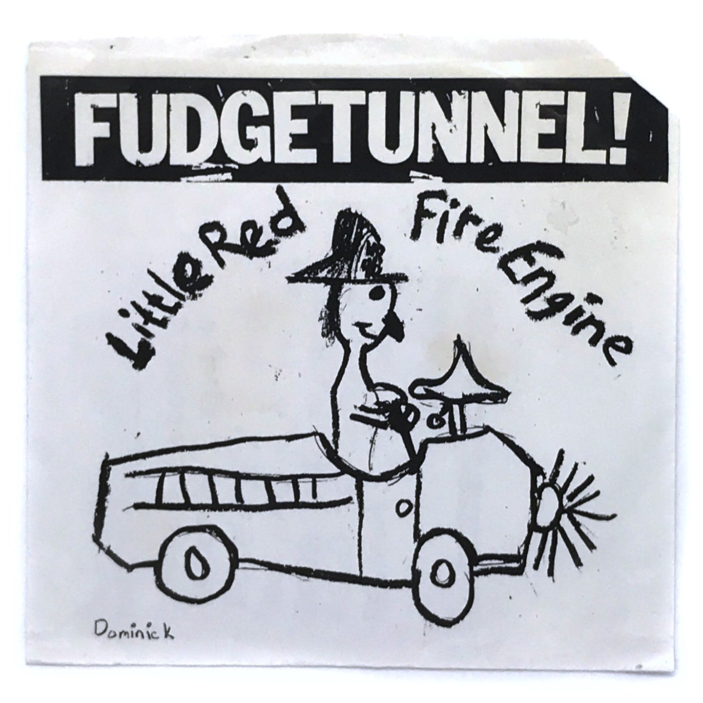 Fudgetunnel! : LITTLE RED FIRE ENGINE/ BEATING (IS A LUXURY)