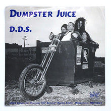 Load image into Gallery viewer, Dumpster Juice : D.D.S./ Godplow : WEAK
