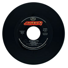 Load image into Gallery viewer, Cinderella : NOBODY&#39;S FOOL/ PUSH, PUSH
