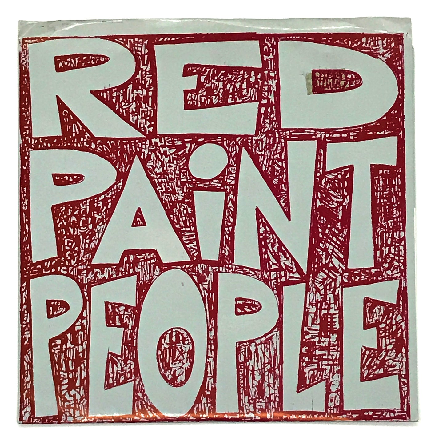 Red Paint People : SPLUDGE FEST NOW/ BLANK SPACE/ ROCK CHUCK
