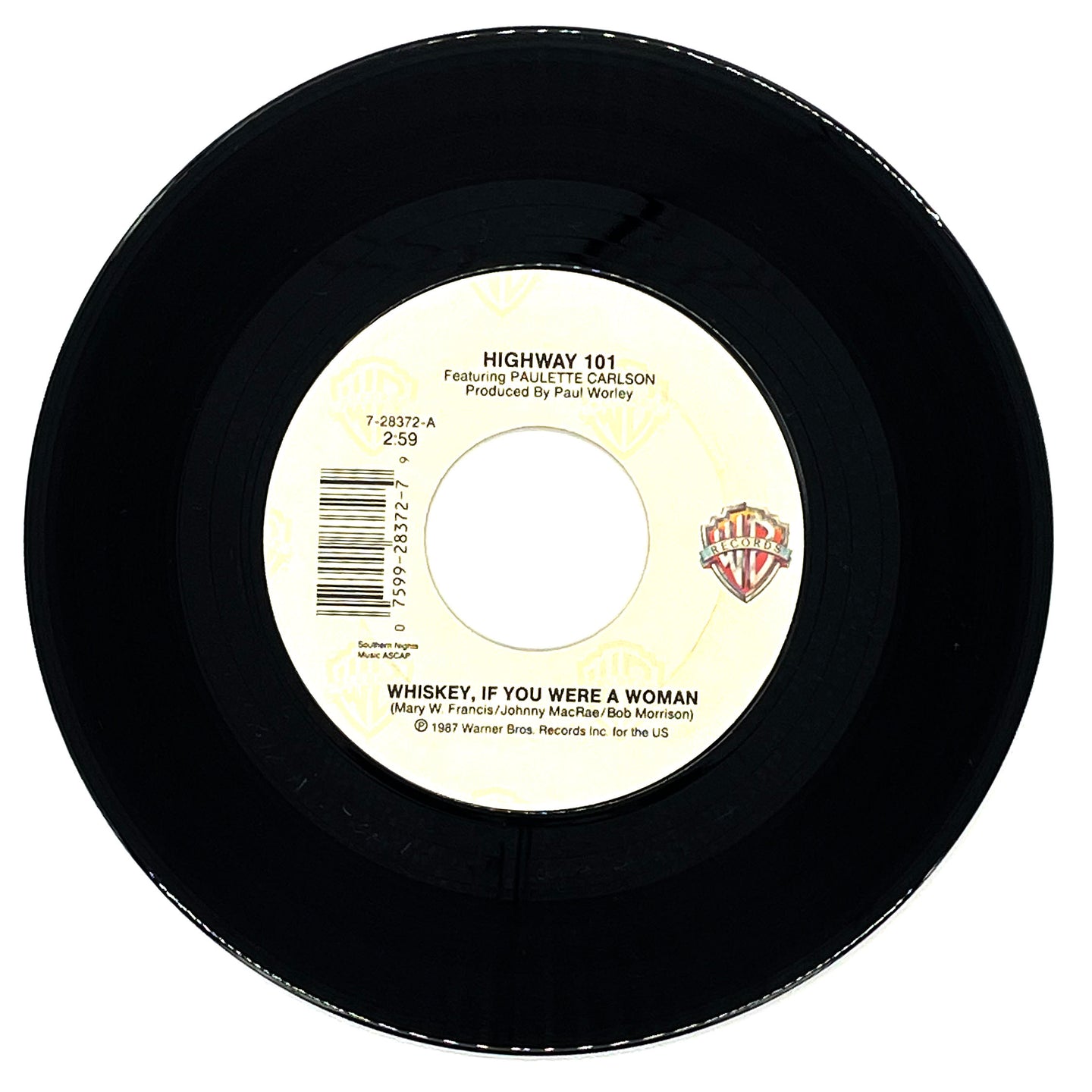 Highway 101 feat. Paulette Carson : WHISKEY, IF YOU WERE A WOMAN/ I'LL TAKE YOU (HEARTACHE AND ALL)