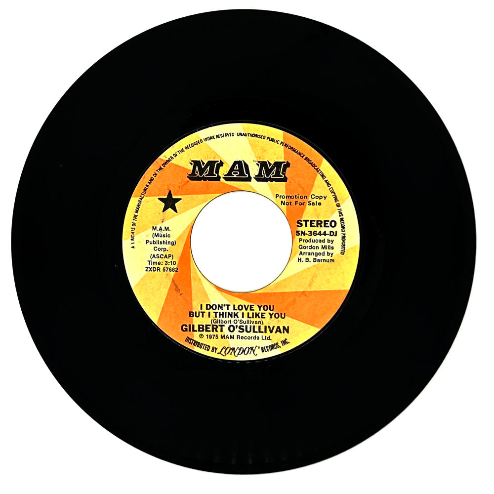 Gilbert O'Sullivan : I DON'T LOVE YOU BUT I THINK I LIKE YOU/ I DON'T LOVE YOU BUT I THINK I LIKE YOU