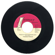 Freddie Fender : TODAY'S YOUR WEDDING DAY/ SOME PEOPLE SAY