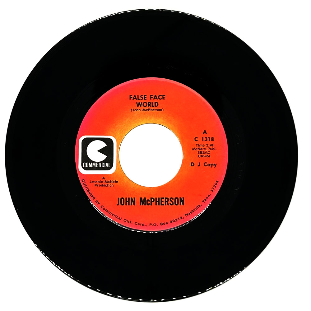 John McPherson : FALSE FACE WORLD/ LORD THEY'RE MESSING UP MY MIND