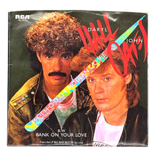 Load image into Gallery viewer, Daryl Hall &amp; John Oates : METHOD OF MODERN LOVE/ BANK ON YOUR LOVE
