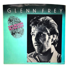 Load image into Gallery viewer, Glenn Frey : YOU BELONG TO THE CITY/ SMUGGLER&#39;S BLUES
