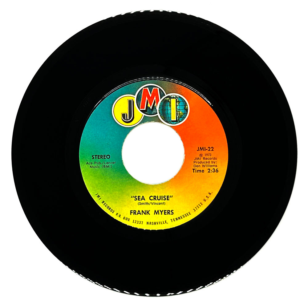 Frank Myers : SEA CRUISE/ IF SHE JUST HELPS ME GET OVER YOU