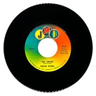 Frank Myers : SEA CRUISE/ IF SHE JUST HELPS ME GET OVER YOU