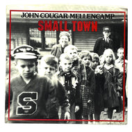 John Cougar Mellencamp : SMALL TOWN/ SMALL TOWN (ACOUSTIC VERSION)