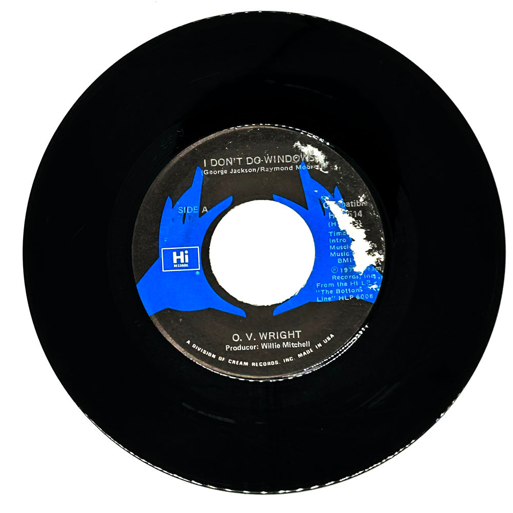 O.V. Wright : I DON'T DO WINDOWS/ I FEEL LOVE GROWIN'