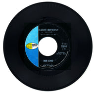 Bob Lind : ELUSIVE BUTTERFLY/ CHERYL'S GOIN' HOME