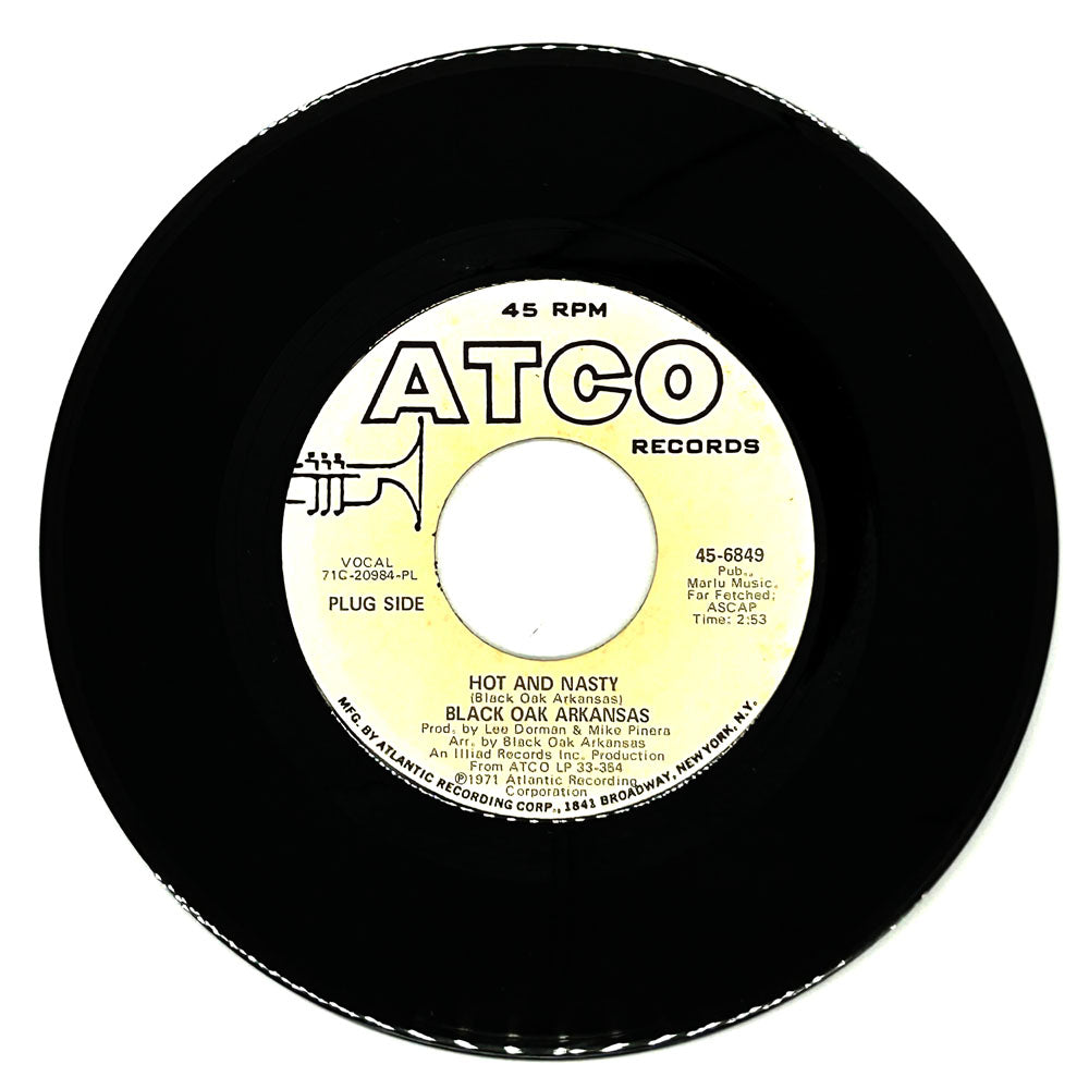 Black Oak Arkansas : HOT AND NASTY/ SINGING THE BLUES