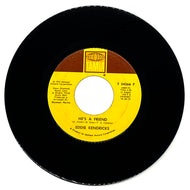 Eddie Kendricks : HE'S A FRIEND/ ALL OF MY LOVE
