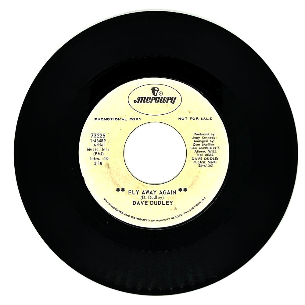 Dave Dudley : FLY AWAY AGAIN/ THERE YOU ARE AGAIN