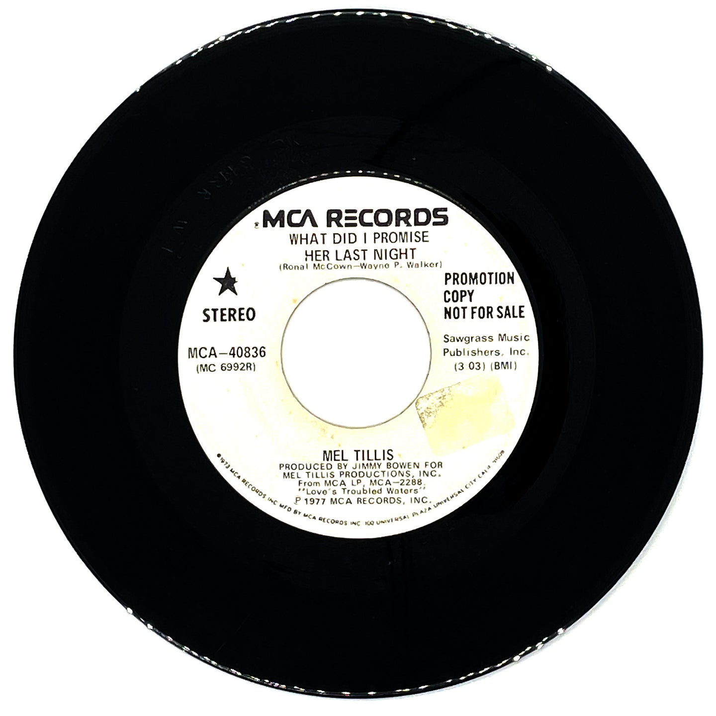 Mel Tillis : WHAT DID I PROMISE HER LAST NIGHT/ WHAT DID I PROMISE HER LAST NIGHT