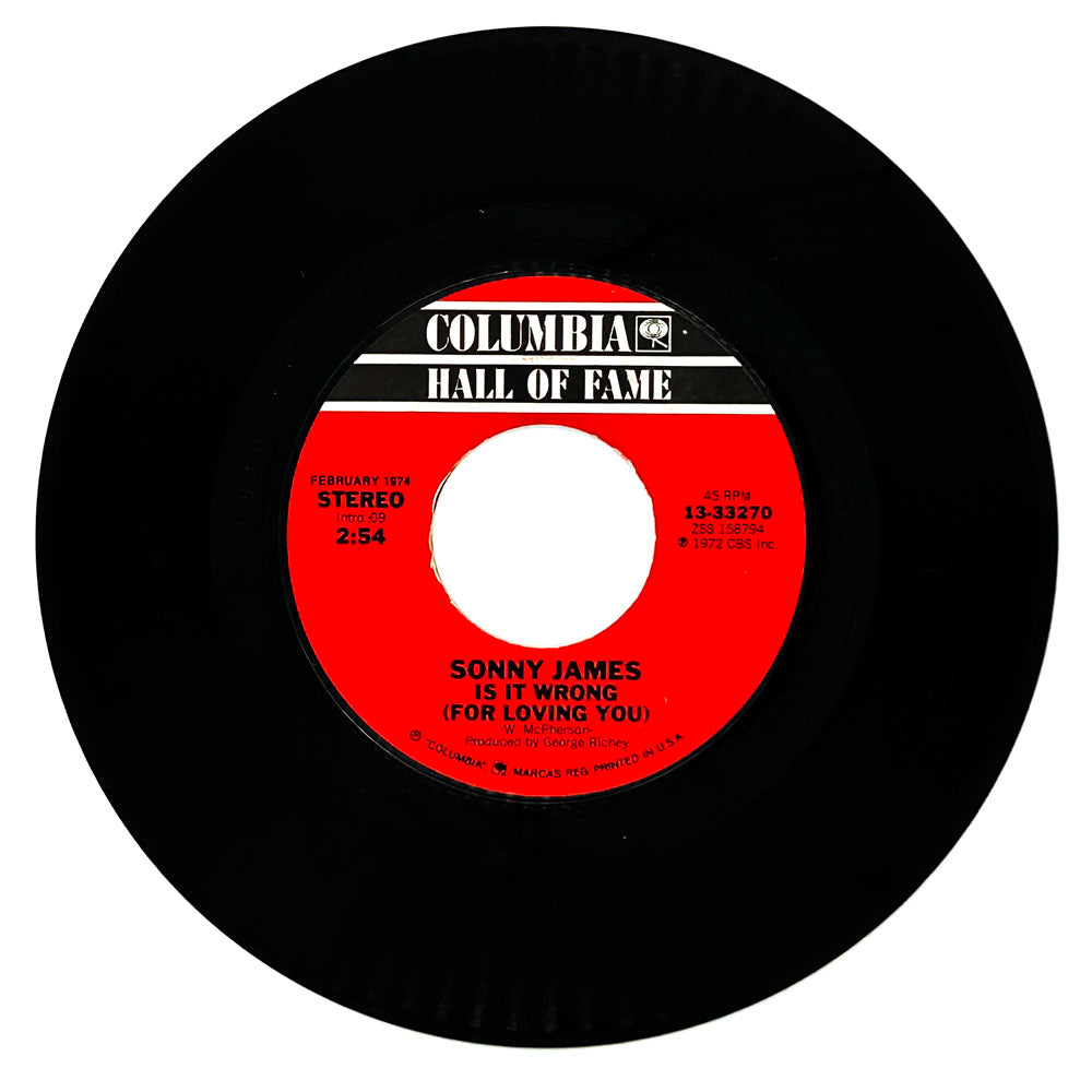 Sonny James : IS IT WRONG (FOR LOVING YOU)/ A MI ESPOSA CON AMOR