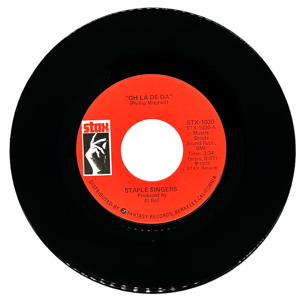 Staple Singers, The : OH LA DE DA/ BE WHAT YOU ARE