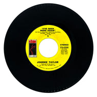 Johnnie Taylor : I'VE BEEN BORN AGAIN/ AT NIGHT TIME (MY PILLOW TELLS A TALE ON ME)