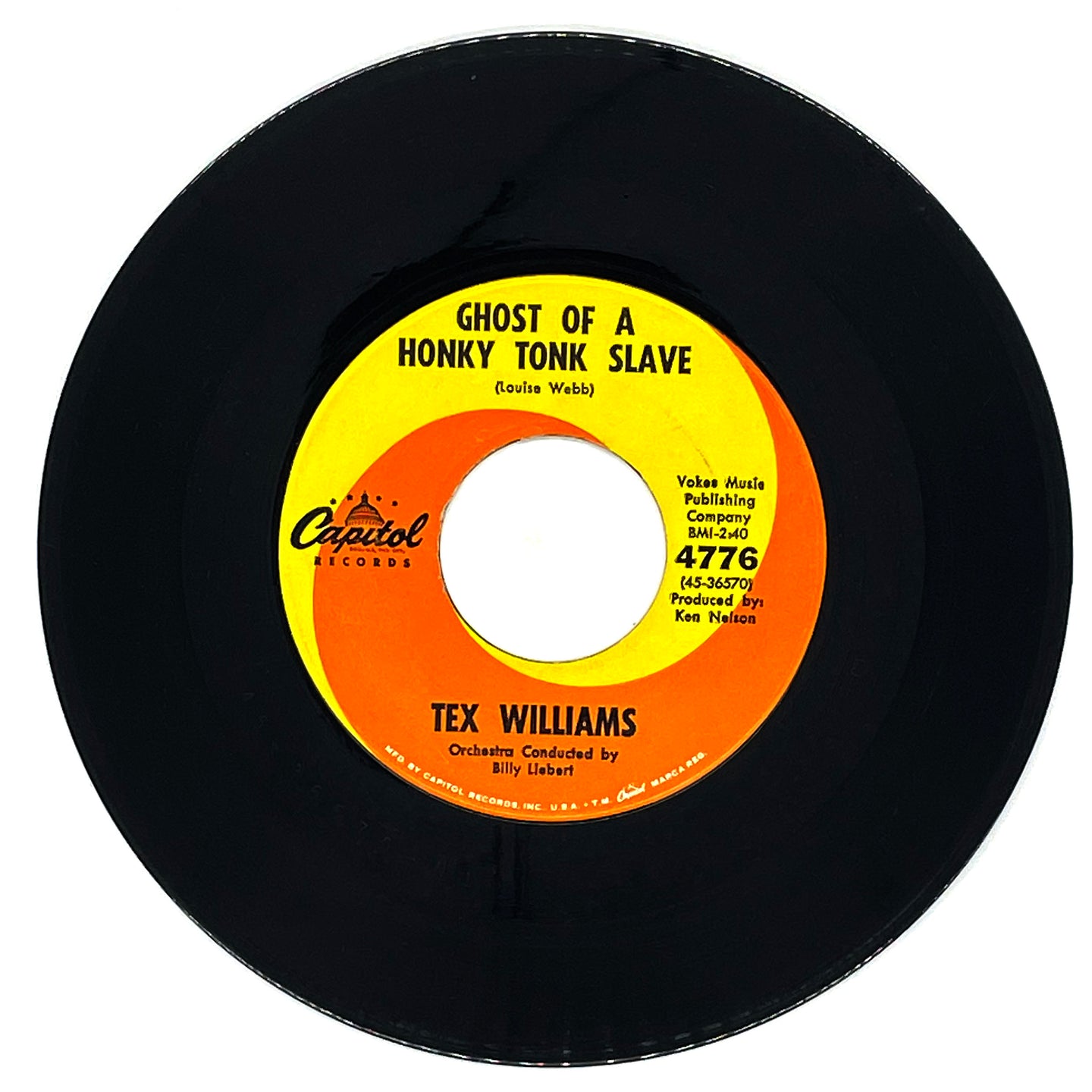 Tex Williams : GHOST OF A HONKY TONK SLAVE/ YOU GOTTA HAVE A LICENSE