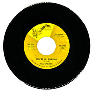Bill Shelton : YOU'RE MY FORTUNE/ LONELY OLD HOUSE