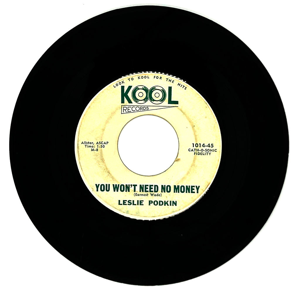 Leslie Podkin : YOU WON'T NEED NO MONEY/ NO MORE FIDDLE DEE DEE
