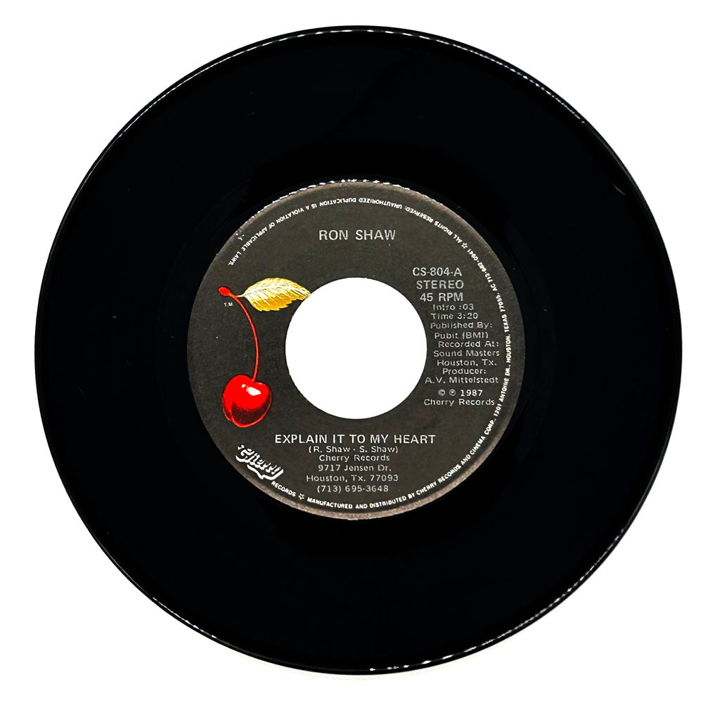 Ron Shaw : EXPLAIN IT TO MY HEART/ EXPLAIN IT TO MY HEART