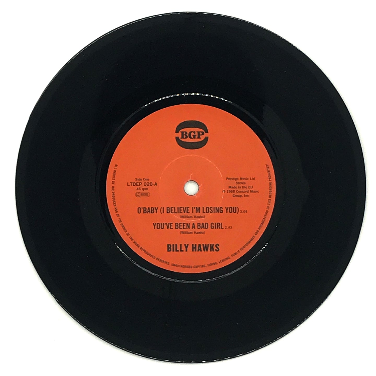 Billy Hawks : O'BABY (I BELIEVE I'M LOSING YOU)/ YOU'VE BEEN A BAD GIRL/ WHIP IT ON ME/ WHAT MORE CAN I DO?