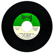 Joe Simon : YOU'RE THE ONE FOR ME/ I AIN'T GIVIN' UP