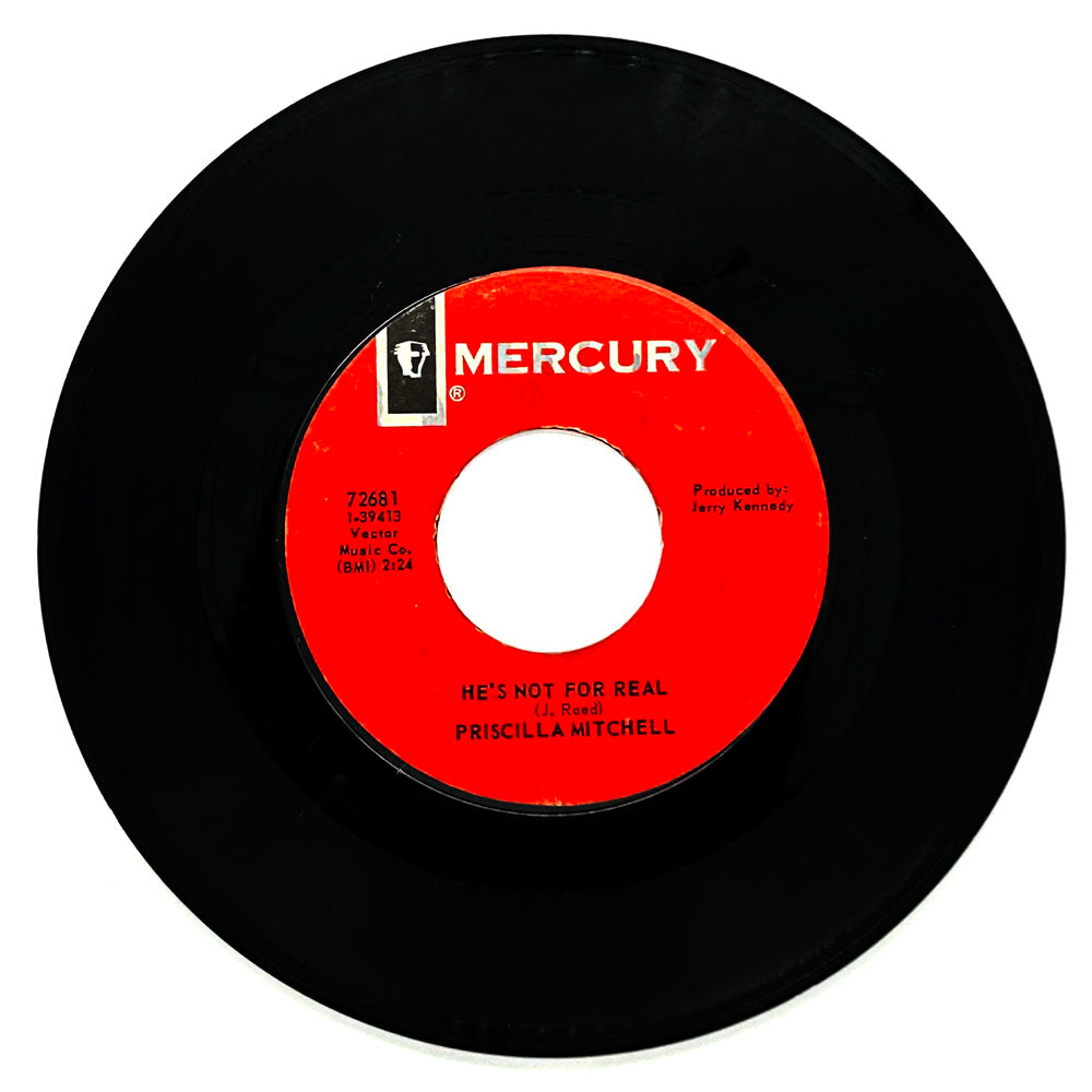 Priscilla Mitchell : HE'S NOT FOR REAL/ TAKE ME HOME TO YOUR MAMA