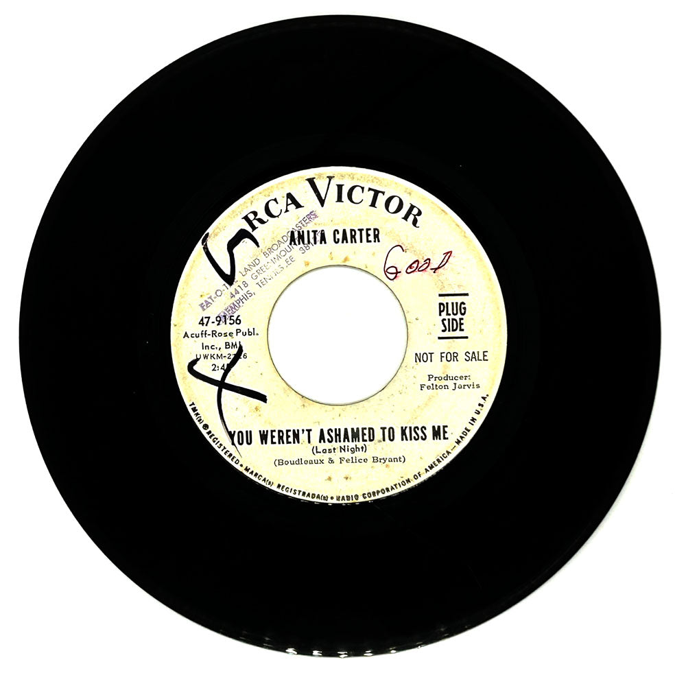 Anita Carter : YOU WEREN'T ASHAMED TO KISS ME (LAST NIGHT)/ I DON'T NEED YOU ANYMORE